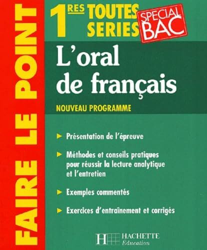 L'Oral De Francais 1eres Toutes Series