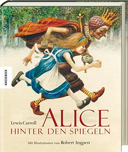 Alice hinter den Spiegeln (Knesebeck Kinderbuch Klassiker / Ingpen) Alice hinter den Spiegeln (Knesebeck Kinderbuch Klassiker / Ingpen)