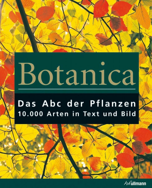 Botanica: Encyclopédie de botanique et d'horticulture