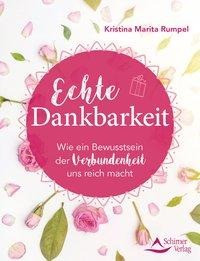 Echte Dankbarkeit - Rumpel, Kristina Martina
