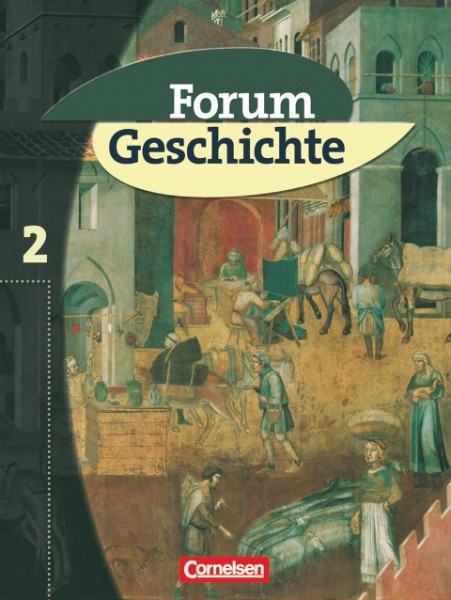 Forum Geschichte 2. Schülerbuch