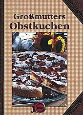 Großmutters Obstkuchen