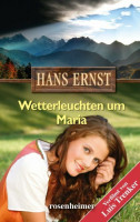 Wetterleuchten um Maria Wetterleuchten um Maria