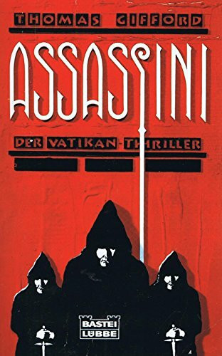 Assassini: Der Vatikan-Thriller: Der Vatikan-Thriller. Roman (Allgemeine Reihe. Bastei Lübbe Taschenbücher)