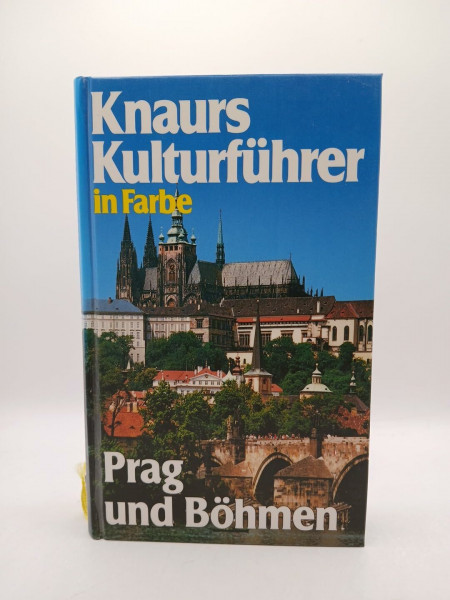 Knaurs Kulturführer in Farbe - Prag und Böhmen