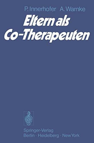 Eltern als Co-Therapeuten: Analyse der Bereitschaft von Müttern zur Mitarbeit bei der Durchführung therapeutischer Programme ihrer Kinder