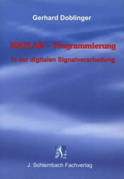 MATLAB-Programmierung in der digitalen Signalverarbeitung