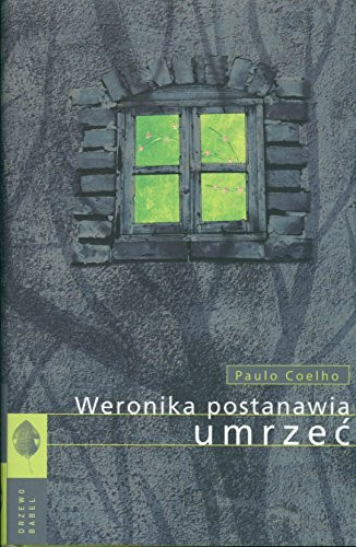 Weronika postanawia umrzeć
