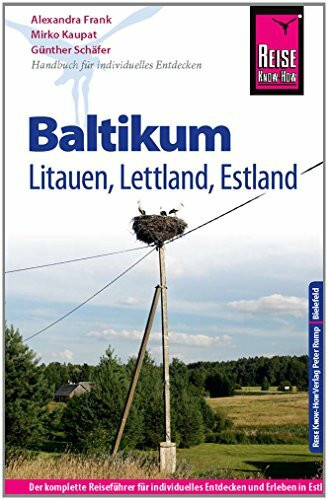 Reise Know-How Baltikum: Reiseführer für individuelles Entdecken