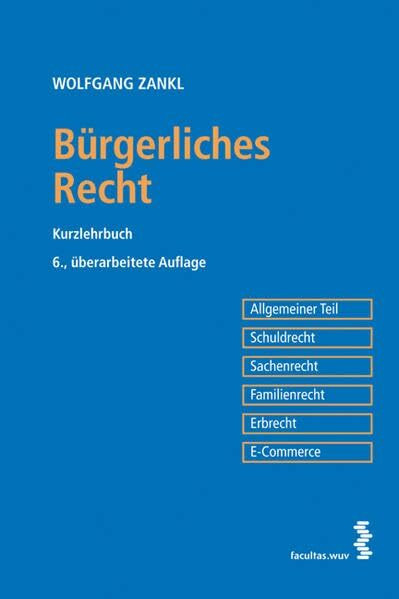 Bürgerliches Recht: Kurzlehrbuch