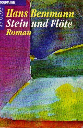 Stein und Flöte. Ein Märchenroman.