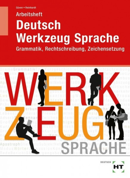 Arbeitsheft Deutsch - Werkzeug Sprache