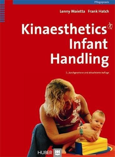 Kinaesthetics. Infant Handling