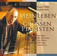 Mein Leben mit den grossen Pianisten