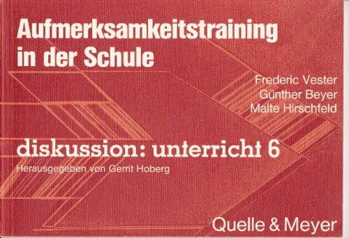 Aufmerksamkeitstraining in der Schule