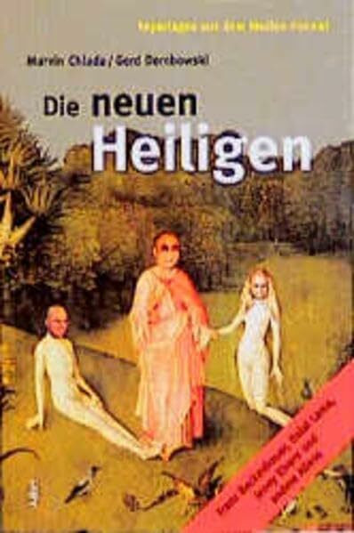 Die neuen Heiligen, Bd.2, Franz Beckenbauer, Dalai Lama, Jenny Elvers und andere Aliens