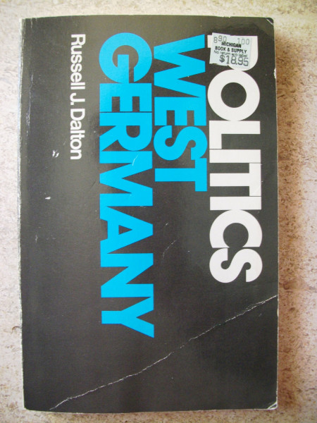 Politics in West Germany (Scott Foresman/Little Brown Series in Political Science)