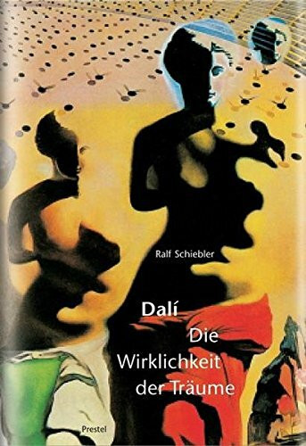 Salvador Dali. Die Wirklichkeit der Träume