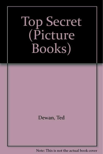 Top Secret (Picture Books)
