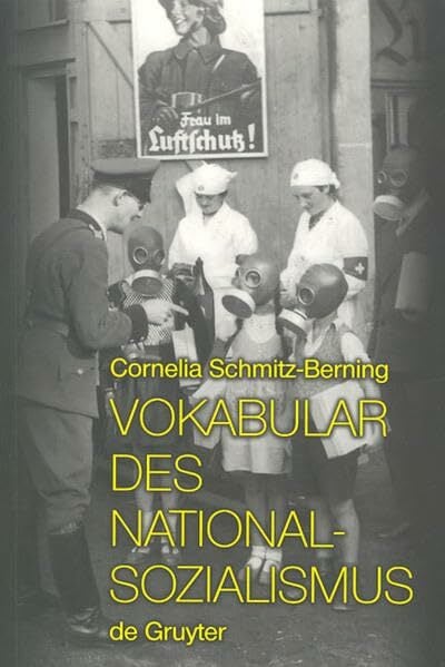 Vokabular des Nationalsozialismus Vokabular des Nationalsozialismus