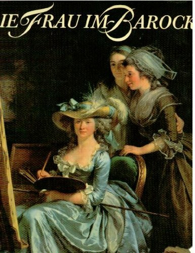 Die Frau im Barock. Sonderausgabe