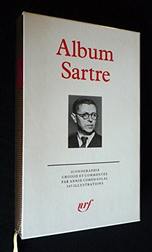 ALBUM JEAN-PAUL SARTRE: ICONOGRAPHIE COMMENTEE