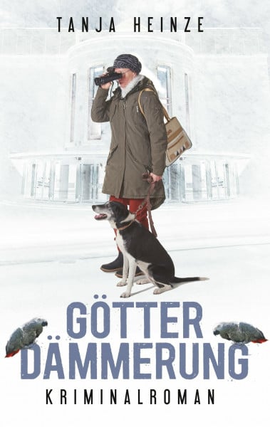 Götterdämmerung: Kriminalroman