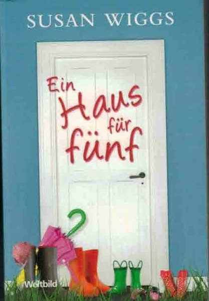 Ein Haus für fünf.