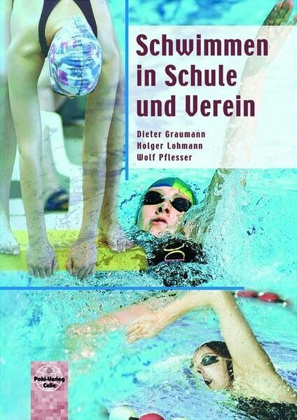 Schwimmen in Schule und Verein