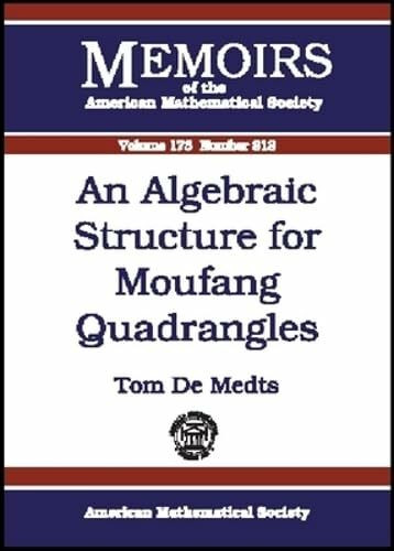 An Algebraic Structure For Moufang Quadrangles (Memoirs of the American Mathematical Society)
