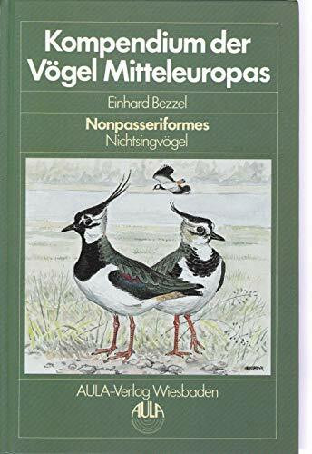 Kompendium der Vögel Mitteleuropas, 2 Bde., Bd.1, Nonpasseriformes, Nichtsingvögel
