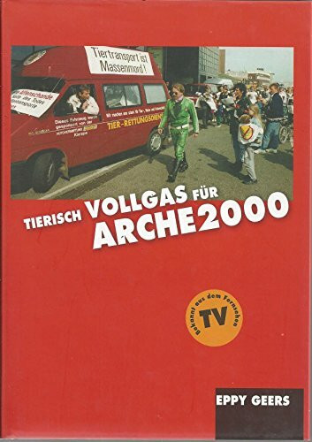 Tierisch Vollgas für Arche 2000