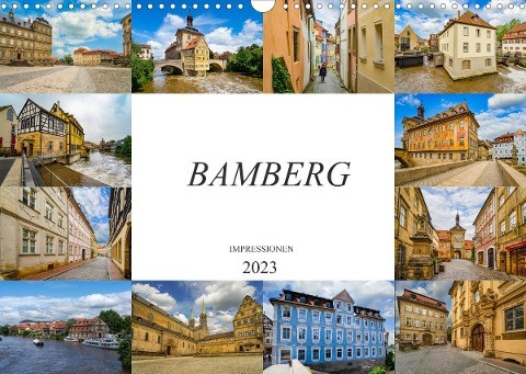 Bamberg Impressionen (Wandkalender 2023 DIN A3 quer)