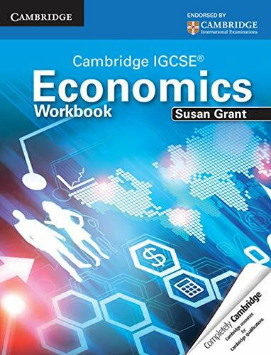 Cambridge IGCSE Economics Workbook (Cambridge International IGCSE)