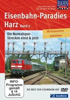 Eisenbahn-Paradies Harz - Band 2