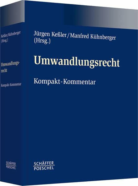 Umwandlungsrecht: Kompakt-Kommentar