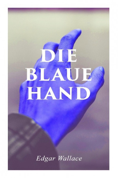 Die blaue Hand