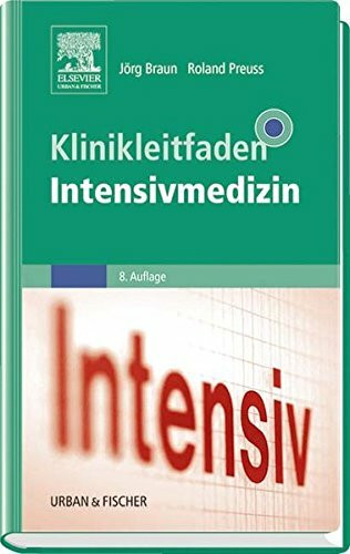 Klinikleitfaden Intensivmedizin