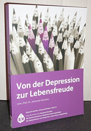 Von der Depression zur Lebensfreude