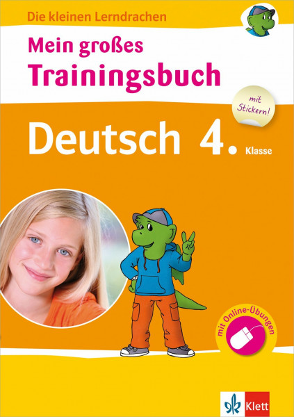 Klett Mein großes Trainingsbuch Deutsch 4. Klasse (Die kleinen Lerndrachen) Grundschule - Buch mit Stickern und separatem Lösungshef: Buch mit ... Online-Übungen und separatem Lösungsheft