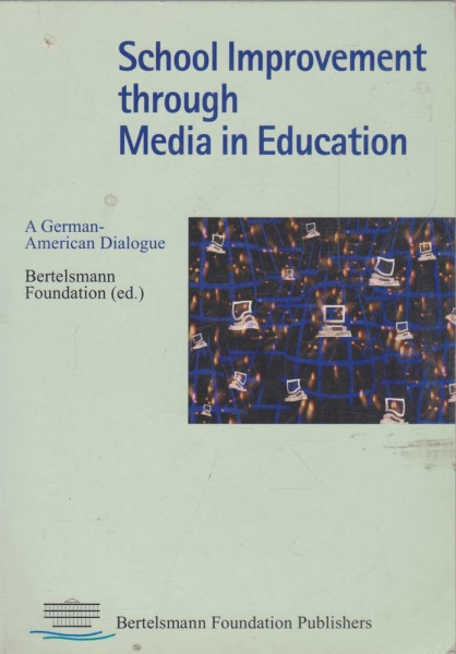 School Improvement through Media in Education