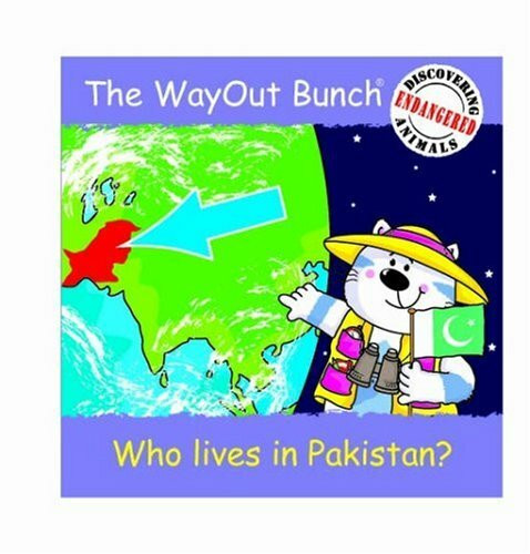 The Wayout Bunch - Who Lives in Pakistan?