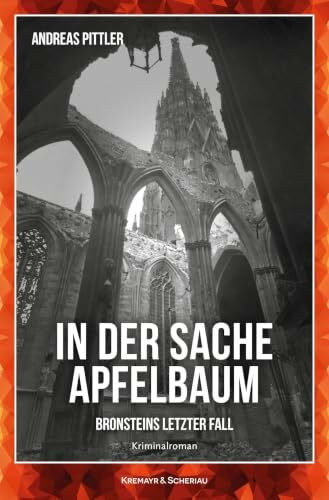 In der Sache Apfelbaum: Bronsteins letzter Fall - Kriminalroman (K&S Kremi)