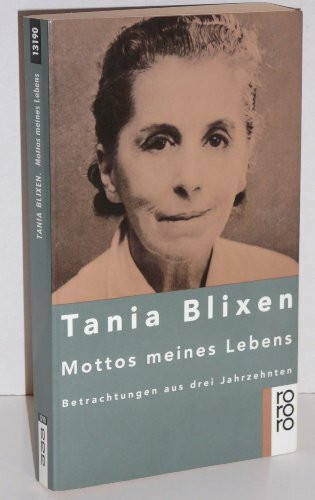 Mottos meines Lebens: Betrachtungen aus drei Jahrzehnten (rororo: Rowohlts Rotations Romane)