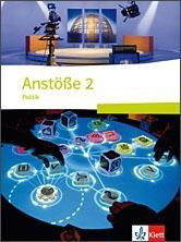 Anstöße Politik - Ausgabe für Realschulen in Nordrhein-Westfalen. Schülerbuch 7./8. Schuljahr