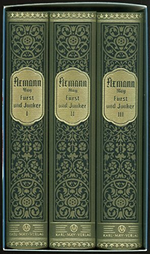 Fürst und Junker I-III: Historischer Roman