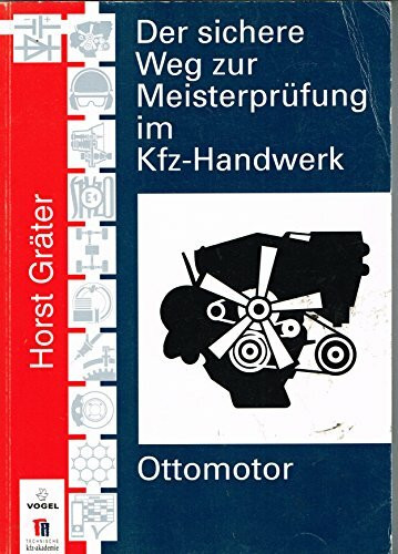 Ottomotor (Der sichere Weg zur Meisterprüfung im Kfz-Handwerk)