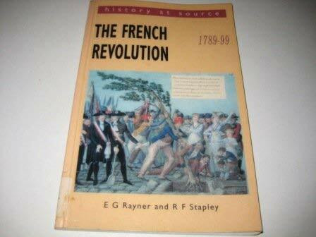 The French Revolution, 1789-99 (History at Source)