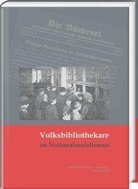 Volksbibliothekare im Nationalsozialismus