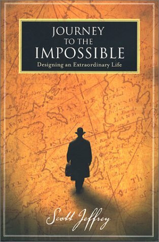 Journey to the Impossible: Designing an Extraordinary Life